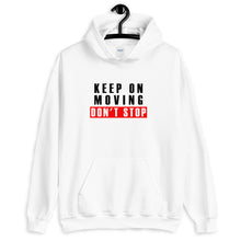 Load image into Gallery viewer, Keep On Moving Hoodie-unisex