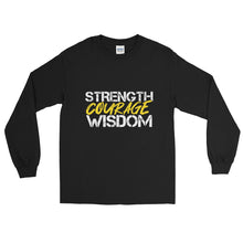 Load image into Gallery viewer, Long Sleeve Shirt-Strength Courage Wisdom
