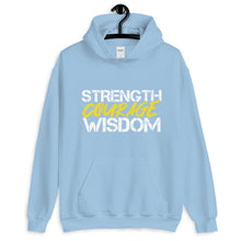 Load image into Gallery viewer, Hoodie-Strength, Courage, Wisdom (unisex)