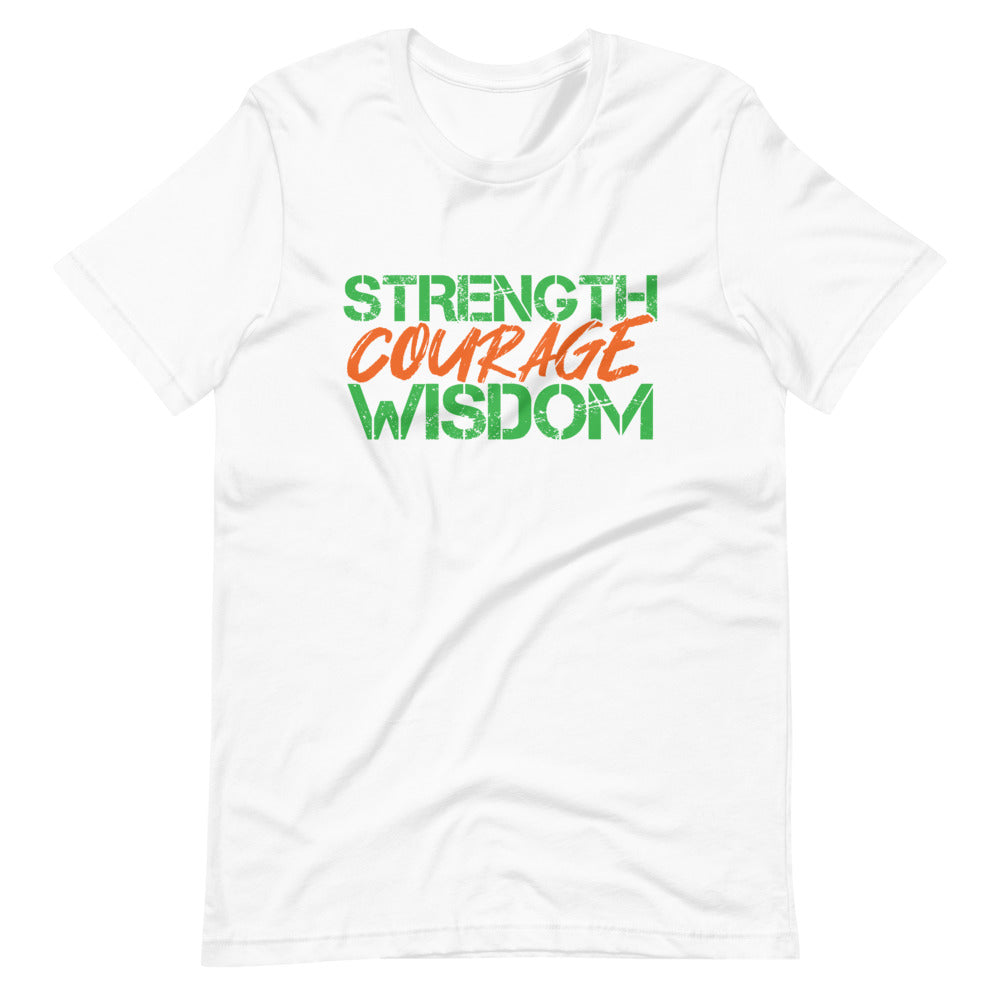 Strength Courage Wisdom (Orange & Green) White T-Shirt