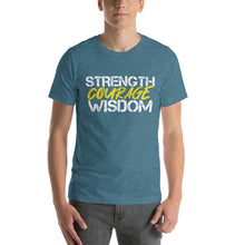 Load image into Gallery viewer, STRENGTH COURAGE WISDOM-Short-Sleeve Unisex T-Shirt
