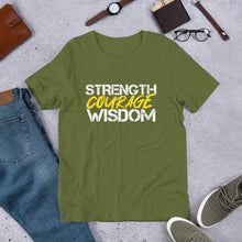 Load image into Gallery viewer, STRENGTH COURAGE WISDOM-Short-Sleeve Unisex T-Shirt
