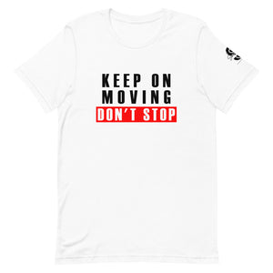 KeepOnMoving-White Short-Sleeve Unisex T-Shirt