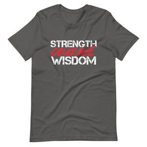 Strength Courage Wisdom (White & Red) T-Shirt